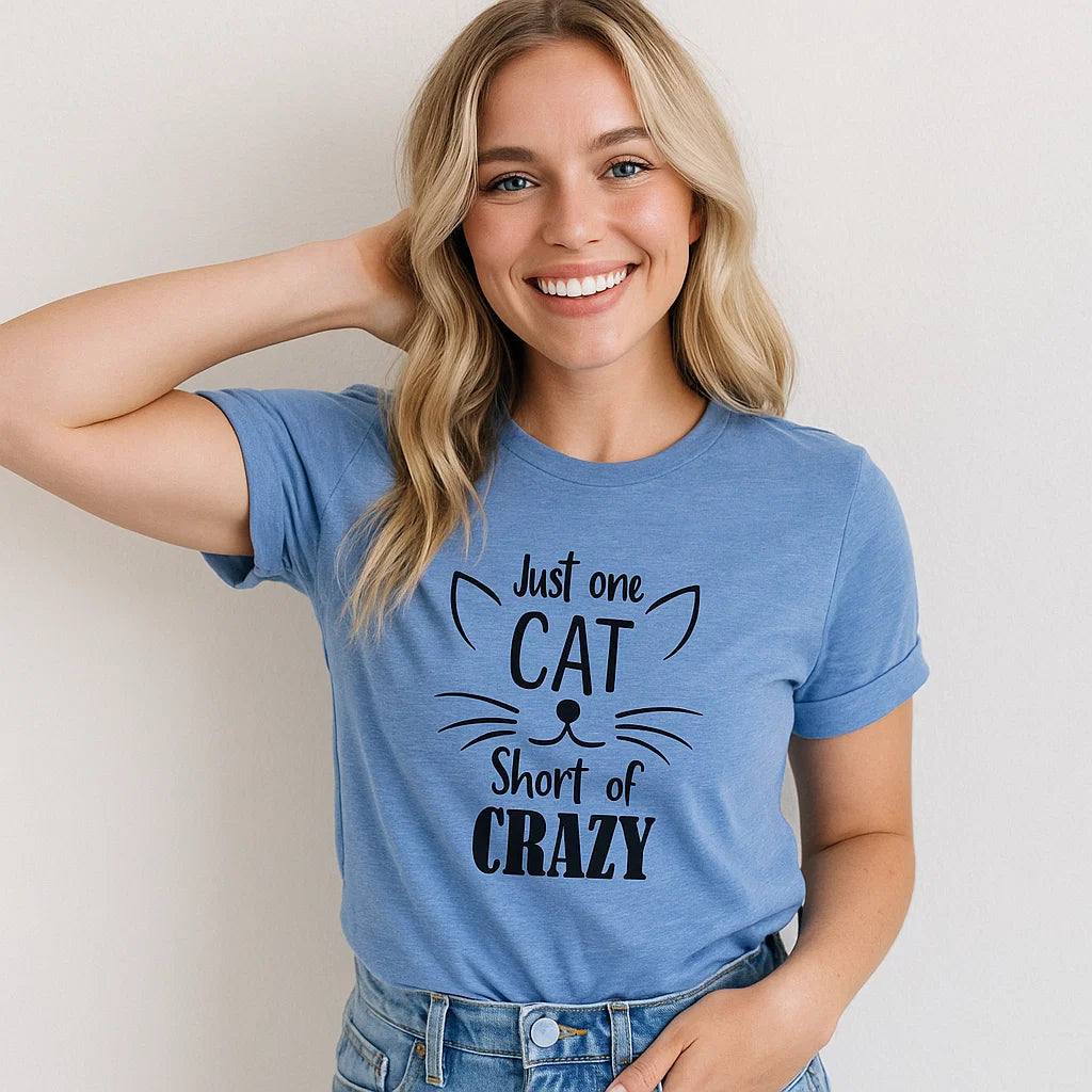 Just One Cat Short of Crazy T-Shirt, Cat Lover Tee