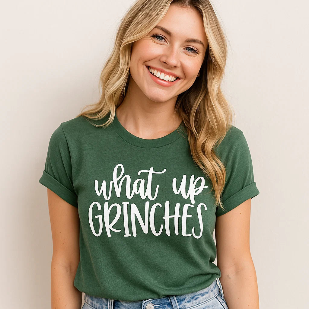 What Up Grinches T-Shirt
