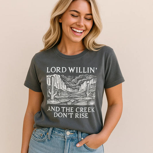 Lord Willin' Creek Rise T-Shirt Unisex Comfort Fit
