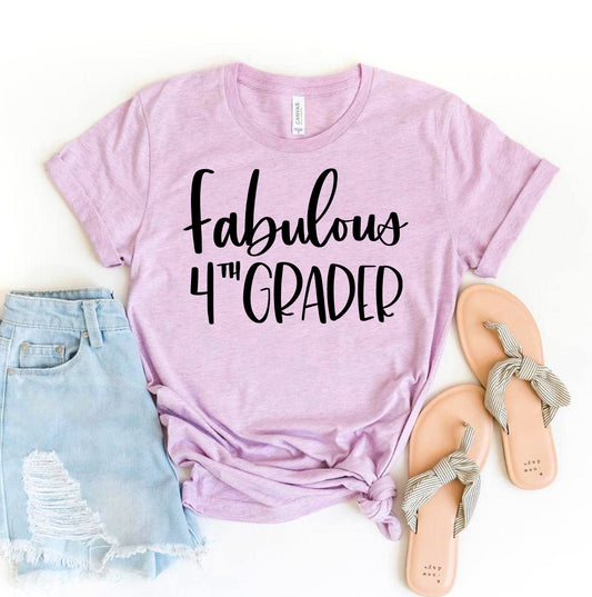 Fabulous 4th Grader T-shirt