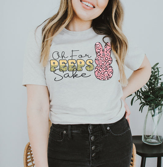 Oh For Peeps T-shirt