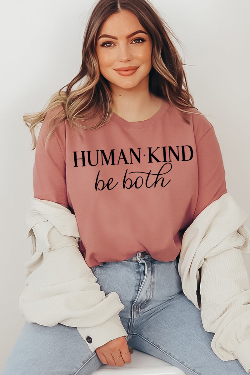 Human Kind Be Both T-shirt