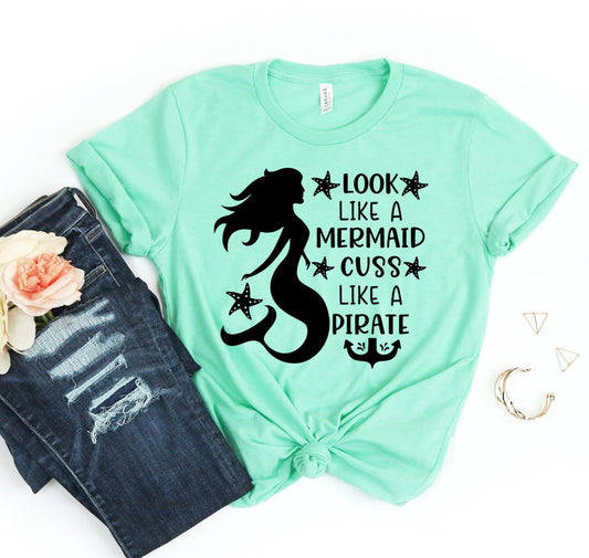 Look Like A Mermaid T-shirt